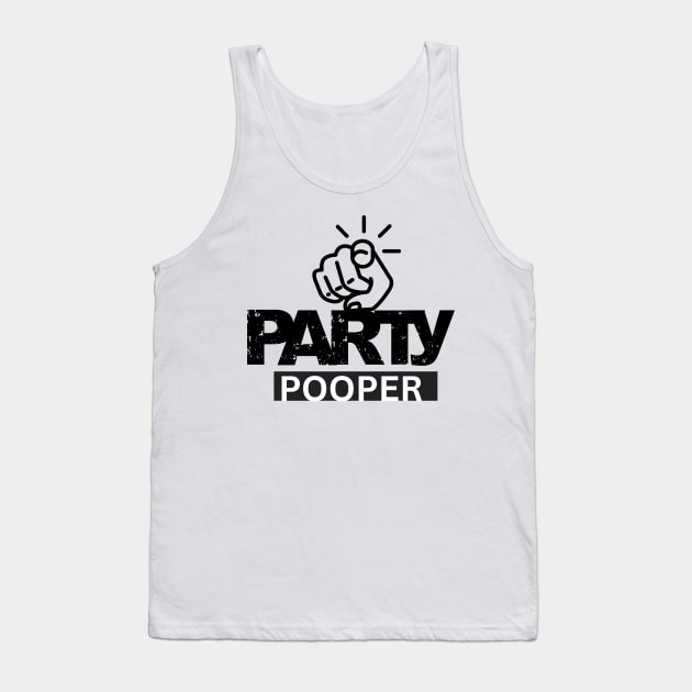 Party pooper Tank Top by WEARDROBES